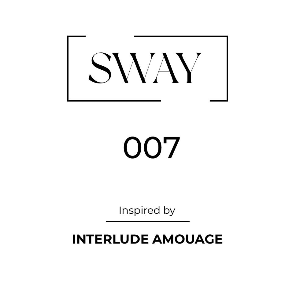 SWAY 007 Inspired by Interlude Amouage